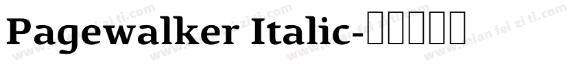 Pagewalker Italic字体转换